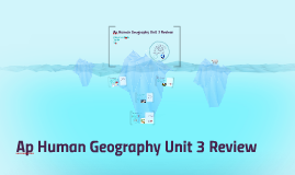 unit 3 ap human geography study guide