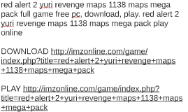 Red Alert 2 Yuri Revenge Maps 1138 Maps Mega Pack Exe