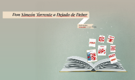 Don Simeon Torrente Ha Dejado De Deber Pdf