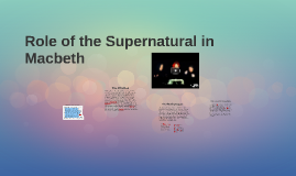 Role of supernatural in macbeth essay