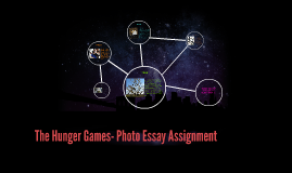 Hunger games essay assignment