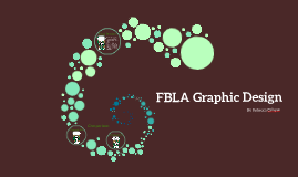 FBLA Graphic Design by Becca C on Prezi