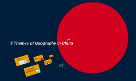 China five themes of geography