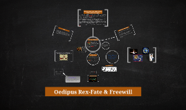 oedipus rex fate or free will oedipus rex fate or free will