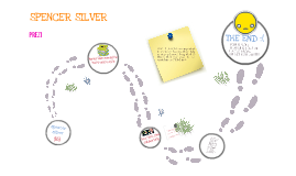 SPENCER SILVER by drew ott on Prezi