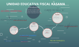 UNIDAD EDUCATIVA FICAL KASMA