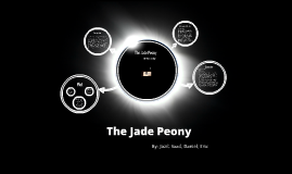 the jade peony