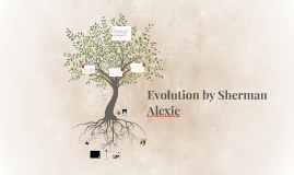 evolution by sherman alexie