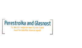 perestroika and glasnost reforms