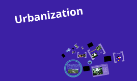What are the positive effects of urbanization?