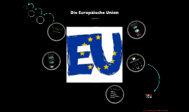Supranationale Organisationen EU by Henrik Fliegner on Prezi