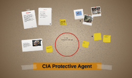 CIA Protective Agent by Darren Baker on Prezi