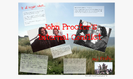 john proctor internal conflict Conflicts john vs elizabeth john vs himself giles cory vs the court revhale vs guilt abigail williams vs elizabeth proctor. john proctor internal conflict Conflicts john vs elizabeth john vs himself giles cory vs the court revhale vs guilt abigail williams vs elizabeth proctor.