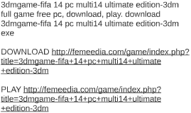 скачать fifa 14 exe 3dm