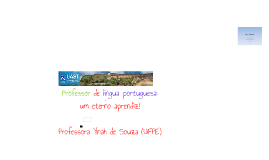 Copy of Professor de língua portuguesa: um eterno aprendiz! Copy of Professor de língua portuguesa: um eterno aprendiz!