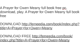 A Prayer For Owen Meany Ebook Free Download