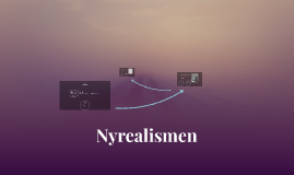 Nyrealismen By On Prezi