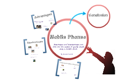 Advantages and Disadvantages Of A Mobile Phone!!!! by Mas ...