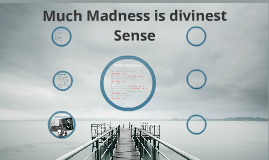 much madness is divinest sense essays Much madness is divinest sense— by emily dickinson much madness is divinest sense— learning guide by phd students from stanford, harvard, berkeley. much madness is divinest sense essays Much madness is divinest sense— by emily dickinson much madness is divinest sense— learning guide by phd students from stanford, harvard, berkeley.