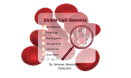 Copy of Sickle Cell Anemia by ruba saleh on Prezi