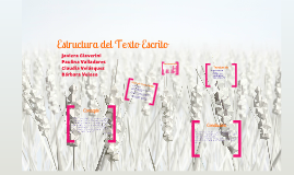 Estructura lineal del texto escrito by Barbara Veloso on Prezi