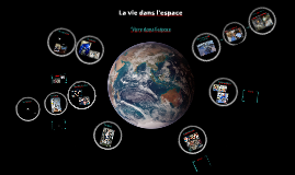 Odyssée - Vivre dans l'espace by Cap sciences Emeline on Prezi