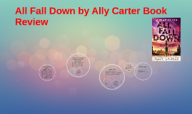 all fall down ally carter series all fall down ally carter series