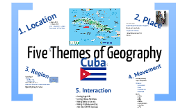 five themes of geography by steven thai on prezi what are the five themes of geography