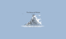 The Curse of Winter