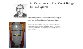 An occurance at owl creek ap