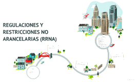 Explicacion De Regulacion Y Restriccion Vigentes