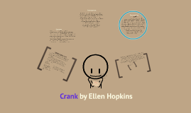 Crank Ellen Hopkins Summary