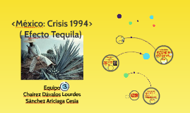 Crisis Mexicana De 1994 By Cesia Sánchez On Prezi