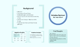 Antoine Berman by Carys Gilbert on Prezi