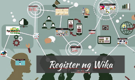 Register ng Wika by Jason Alvarez on Prezi