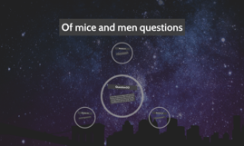of mice and men coursework questions of mice and men coursework questions