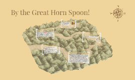 By the Great Horn Spoon by Raymond Huang on Prezi