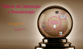 Historia del Estetoscopio o Fonendoscopio by on Prezi