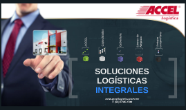 Accel Logística by Ek Balam on Prezi