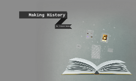 making history yearbook theme by kristen adams on prezi