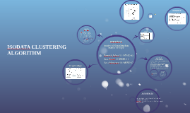 ISODATA CLUSTERING ALGORITHM by beacon 6 on Prezi