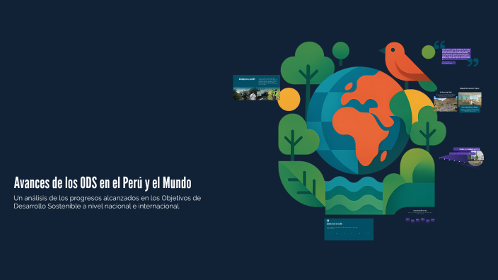 Avances de los ODS en el Perú y el Mundo by Manuel Hurtado Lopes on Prezi