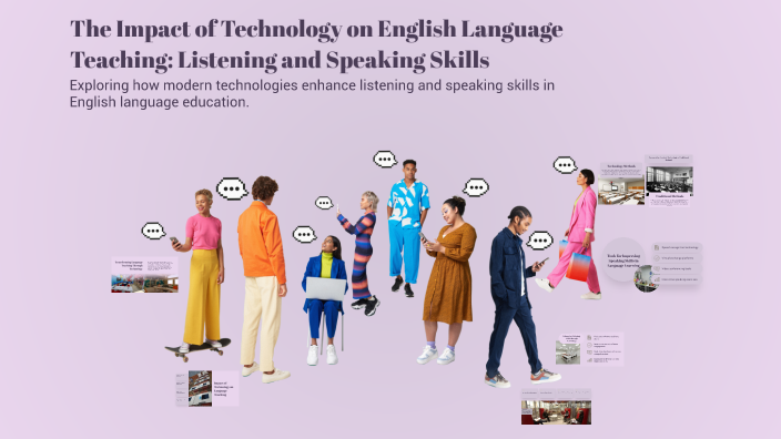 The Impact of Technology on English Language Teaching: Listening and ...