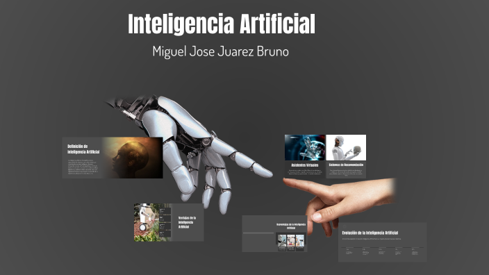 inteligencia artificial by MIGUEL JOSE JUAREZ BRUNO on Prezi