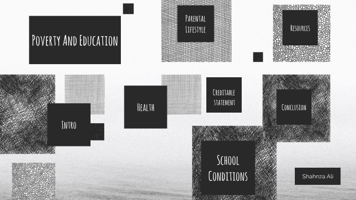 POVERTY AND EDUCATION by Shah ali on Prezi