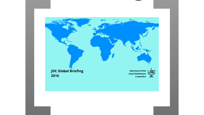JDC Global Briefing by Shauna Ruda on Prezi