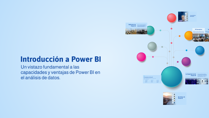 Introducción a Power BI by Joel Carrera on Prezi