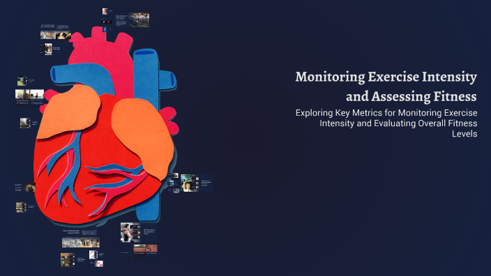 Monitoring Intensity Example Monitoring Exercise Intensity and Assessing Fitness by Rey nable on Prezi
