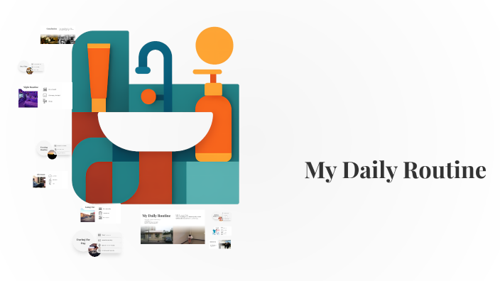 My Daily Routine by Alejandra Perdomo on Prezi