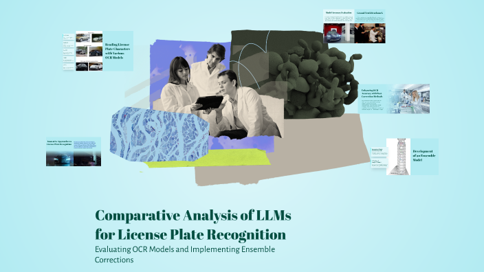 Comparative Analysis of LLMs for License Plate Recognition by Best ...